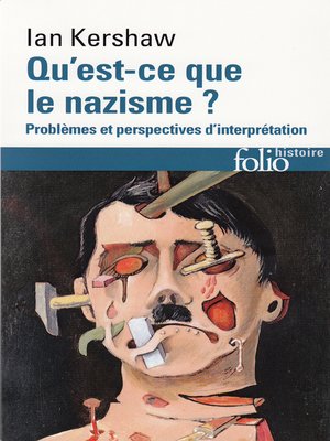 cover image of Qu'est-ce que le nazisme ? Problèmes et perspectives d'interprétation